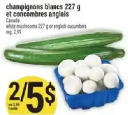 Marché Adonis white mushrooms or english cucumbers offer