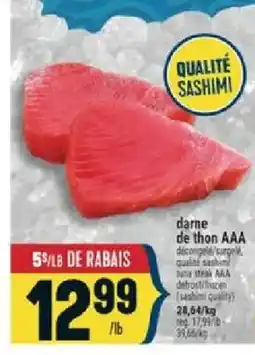 Marché Adonis Tuna sashimi AAA offer