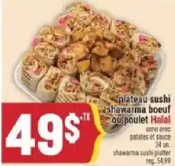Marché Adonis shawarma sushi boeuf ou poulet offer