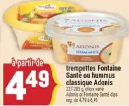 Marché Adonis Adonis trempettes Fontaine Sante ou hummus classique offer