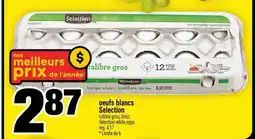Super C OEUFS BLANCS SELECTION offer