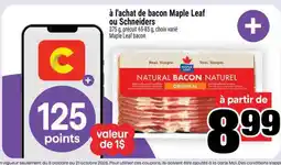 Super C Bacon Maple Leaf ou Schneiders offer