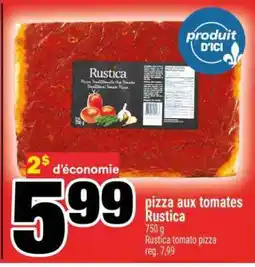 Super C PIZZA AUX TOMATES RUSTICA offer
