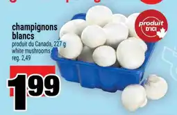 Super C CHAMPIGNONS BLANCS offer