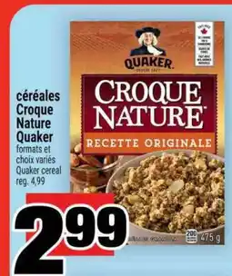 Super C CÉRÉALES CROQUE NATURE QUAKER offer