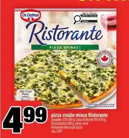 Super C PIZZA CROÛTE MINCE RISTORANTE offer