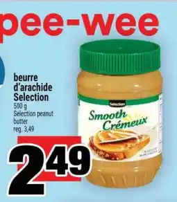Super C BEURRE D'ARACHIDE SELECTION offer