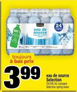 Super C EAU DE SOURCE SELECTION offer