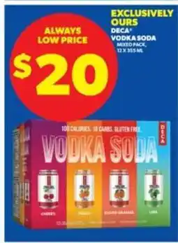 Real Canadian Liquorstore DECA Vodka Soda Mixed Pack offer