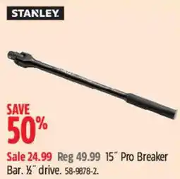 Canadian Tire Stanley 15" Pro Breaker Bar. 3/4" drive offer