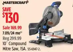 Canadian Tire Mastercraft 10" Compound Mitre Saw offer