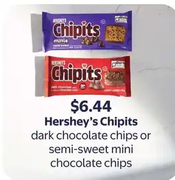 Walmart Hershey's chipits dark chocolate chips or semi-sweet mini chocolate chips offer