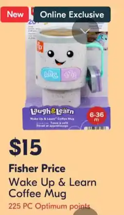 Shoppers Drug Mart Fisher Price Wake Up & Learn Coffee Mug offer
