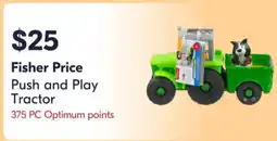 Shoppers Drug Mart Fisher Price Push and Play Tractor offer