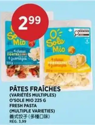 O'Sole Mio fresh pasta