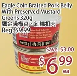 Sunny Food Mart Eagle Coin Braised Pork Belly With Preserved Mustard Greens offer