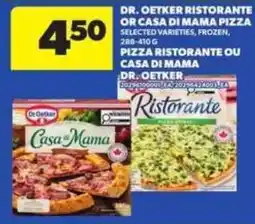 Atlantic Superstore Dr. Oetker Ristorante or Casa di Mama pizza offer