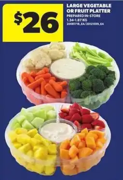 Atlantic Superstore Large vegetable or fruit platter offer