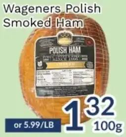 Oceans Fresh Food Market Wageners Polish Smoked Ham offer