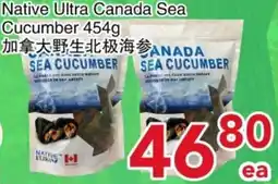 Yours Food Mart Native Ultra Canada Sea Cucumber offer