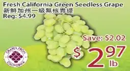 Sunny Food Mart Fresh California Green Seedless Grape offer