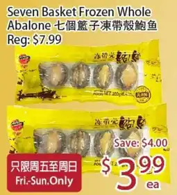 Sunny Food Mart Seven Basket Frozen Whole Abalone offer