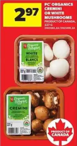 Atlantic Superstore PC Organics cremini or white mushrooms offer
