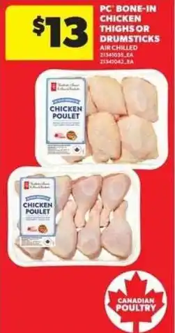 Atlantic Superstore PC bone-in chicken thighs or drumsticks offer