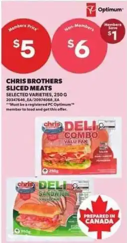 Atlantic Superstore Chris brothers sliced meats offer