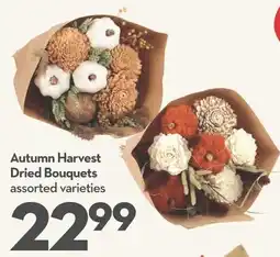 Longo's Autumn Harvest Dried Bouquets assorted varieties offer