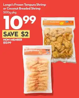 Longo's Longo's frozen tempura shrimp or coconut breaded shrimp offer