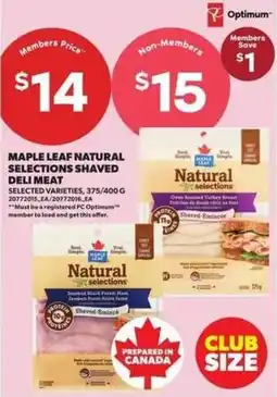 Atlantic Superstore Maple Leaf Natural Selections Shaved Deli Meat offer