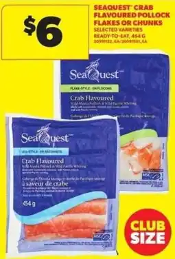 Atlantic Superstore Seaquest crab flavoured pollock flakes or chunks offer