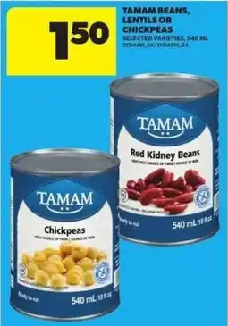 Atlantic Superstore Tamam beans, lentils or chickpeas offer