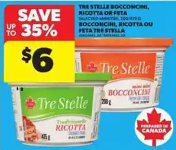 Atlantic Superstore Tre Stelle boconcini, ricotta or feta offer