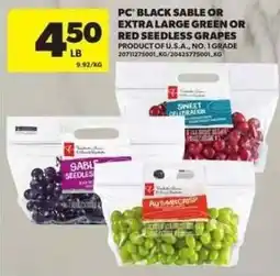 Atlantic Superstore PC black sable or extra large green or red seedless grapes offer
