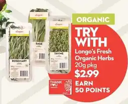 Longo's Longo's Fresh Organic Herbs offer