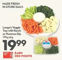 Longo's Longo's Veggie Tray with Ranch or Hummus Dip offer