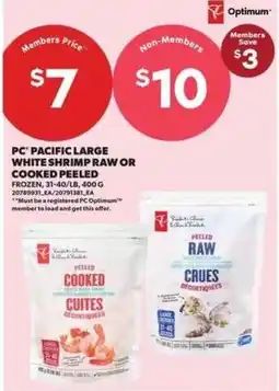 Atlantic Superstore PC Pacific large white shrimp peeled raw or cooked offer