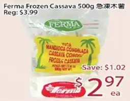 Sunny Food Mart Ferma frozen cassava offer