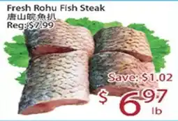 Sunny Food Mart Fresh Rohu Fish Steak offer