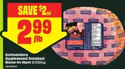 FreshCo Schneiders Applewood Smoked Bone-In Ham / Jambon offer