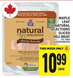 Food Basics MAPLE LEAF NATURAL SELECTIONS SLICED DELI MEAT offer