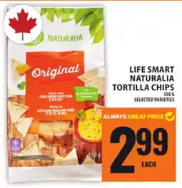 Food Basics LIFE SMART NATURALIA TORTILLA CHIPS offer