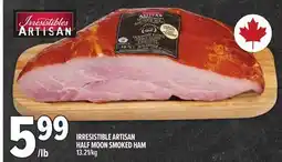Metro IRRESISTIBLE ARTISAN HALF MOON SMOKED HAM offer