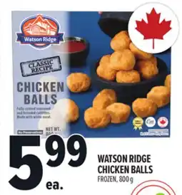 Metro WATSON RIDGE CHICKEN BALLS offer