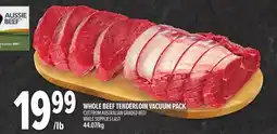 Metro WHOLE BEEF TENDERLOIN VACUUM PACK offer