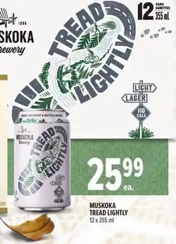 Metro MUSKOKA TREAD LIGHTLY offer