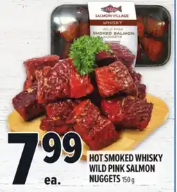 Metro HOT SMOKED WHISKY WILD PINK SALMON NUGGETS offer