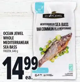 Metro OCEAN JEWEL WHOLE MEDITERRANEAN SEA BASS offer